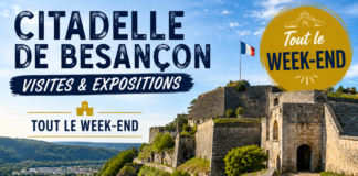 La Citadelle de Besançon, une sortie incontournable le temps d’un week-end La Citadelle de Besançon, une sortie incontournable le temps d'un week-end