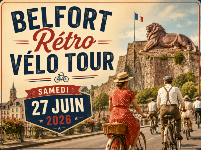 Belfort Rétro Vélo Tour : une balade vintage au cœur du patrimoine