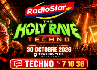 🎁 Radio STAR vous offre une soirée VIP exceptionnelle avec THE HOLY RAVE à Besançon !